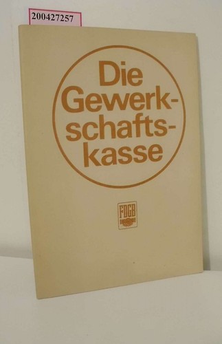 Die gewerkschaftskasse - die,