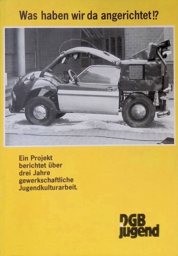 Was haben wir angerichtet - was,